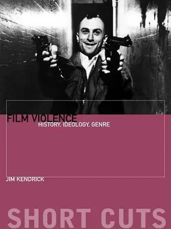Film Violence – History, Ideology, Genre cover