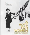 A Vote for Women: Celebrating the Women’s Suffrage Movement and the 19th Amendment cover