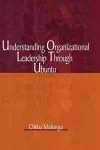 Understanding Organizational Leadership Through Ubuntu (hb) cover