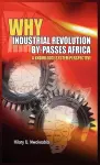 Why Industrial Revolution By-passes Africa cover