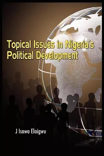 Topical Issues in Nigeria's Political Development cover