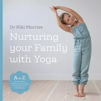 Nurturing Your Family With Yoga cover