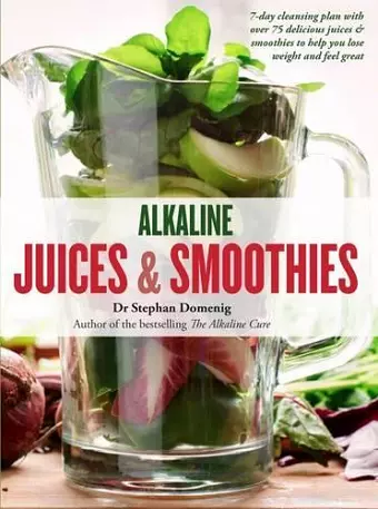 Alkaline Juices and Smoothies cover