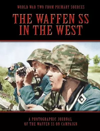 The Waffen SS In The West cover