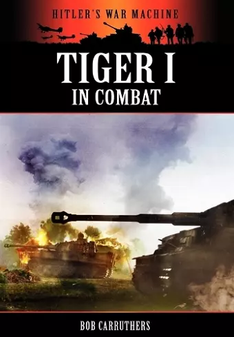 Tiger 1 in Combat cover