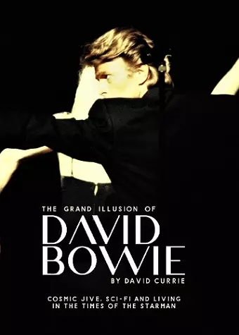 The Grand Illusion of David Bowie cover