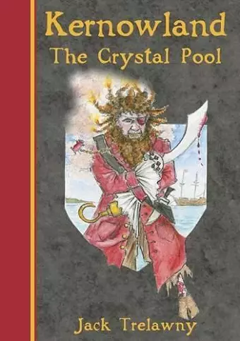 Kernowland 1 the Crystal Pool cover