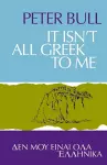 It Isn't All Greek To Me cover