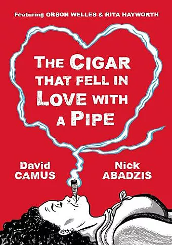 The Cigar That Fell In Love With a Pipe cover