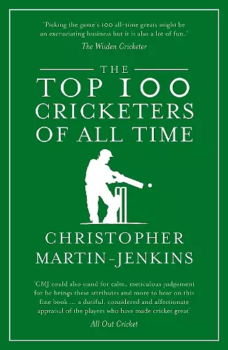 The Top 100 Cricketers of All Time cover