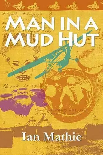 Man in a Mud Hut cover