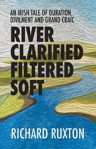 River Clarified Filtered Soft cover