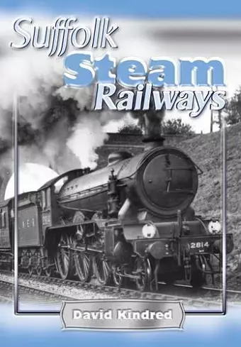 Suffolk Steam Railways cover