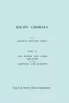 Bach's Chorals. Part 2 - The Hymns and Hymn Melodies of the Cantatas and Motetts. [Facsimile of 1917 Edition, Part II]. cover