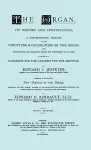 Hopkins - The Organ, Its History and Construction ... Preceded by Rimbault - New History of the Organ [Facsimile Reprint of 1877 Edition, 816 Pages] cover