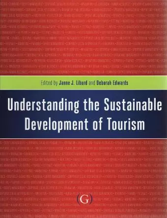 Understanding the Sustainable Development of Tourism cover