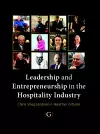 Leadership and Entrepreneurship in the Hospitality Industry cover