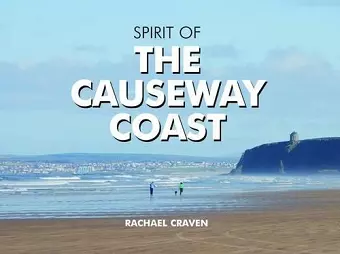 The Spirit of the Causeway Coast cover