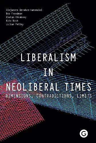 Liberalism in Neoliberal Times cover