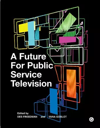 A Future for Public Service Television cover