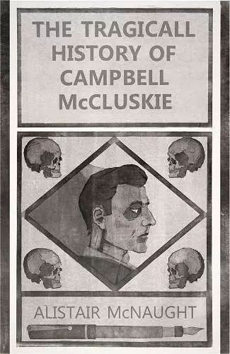 The Tragicall History of Campbell McCluskie cover