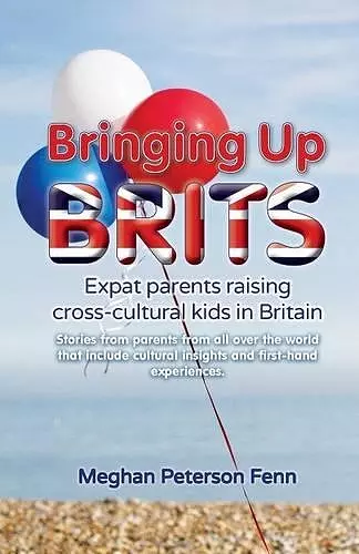 Bringing Up Brits cover