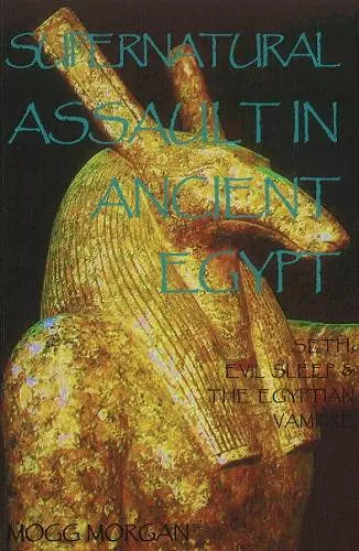 Supernatural Assault in Ancient Egypt cover