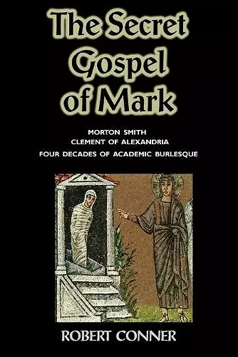 The Secret Gospel of Mark cover