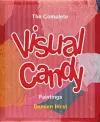 Damien Hirst: The Complete Visual Candy Paintings cover