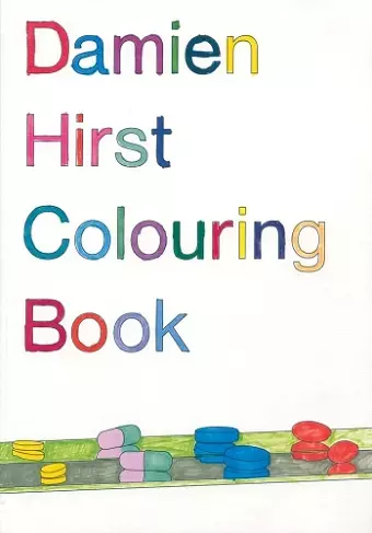 Damien Hirst: Colouring Book cover