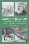 Barley to Bayonets cover