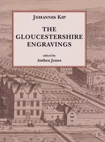 Johannes Kip, The Gloucestershire Engravings cover