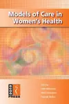 Models of Care in Women's Health cover