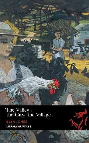 The Valley, The City, The Village cover
