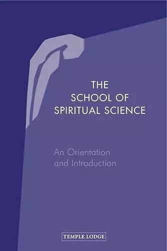 The School of Spiritual Science cover