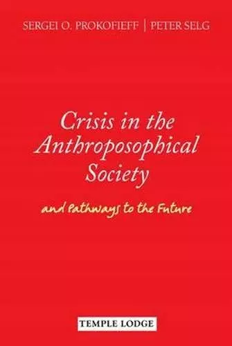 Crisis in the Anthroposophical Society cover