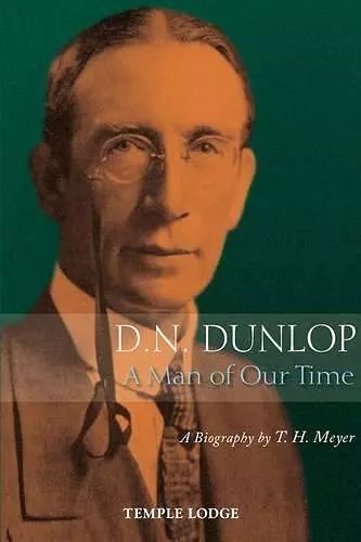 D. N. Dunlop, a Man of Our Time cover