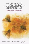 The Spiritual Foundations of Beekeeping cover