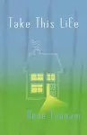 Take This Life cover