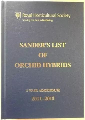 Sander's List of Orchid Hybrids 3 Year Addendum 2011–2013 cover