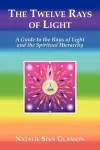 The Twelve Rays of Light cover