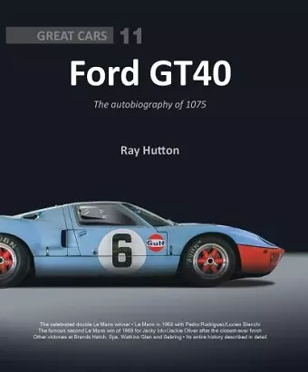 GT40 - The autobiography of 1075 cover