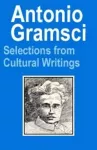 Antonio Gramsci: Selections from Cultural Writings cover