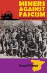 Miners Against Fascism cover