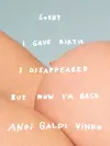 Andi Galdi Vinko: Sorry I Gave Birth I Disappeared But Now I'm Back cover