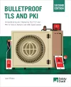 Bulletproof TLS and PKI, Second Edition packaging
