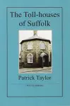 The Toll-houses of Suffolk cover