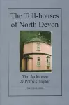 The Toll-houses of North Devon cover