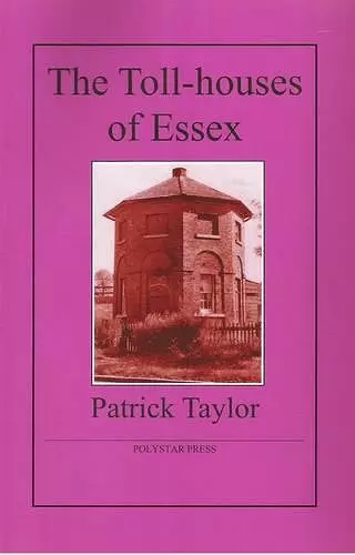 The Toll-houses of Essex cover