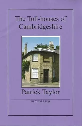 The Toll-houses of Cambridgeshire cover